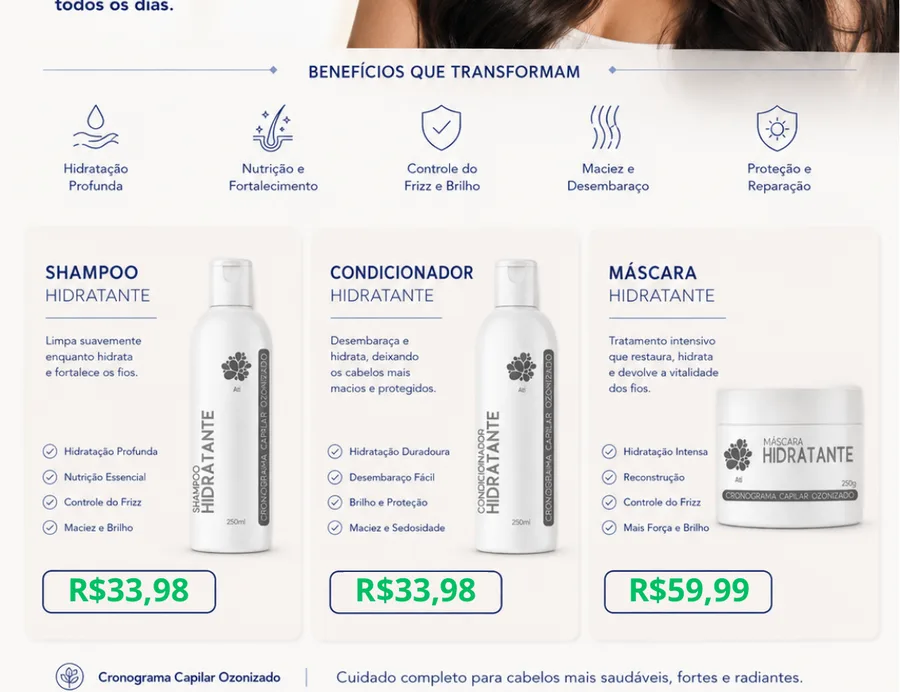 Linha capilar hidratante com shampoo, condicionador e máscara