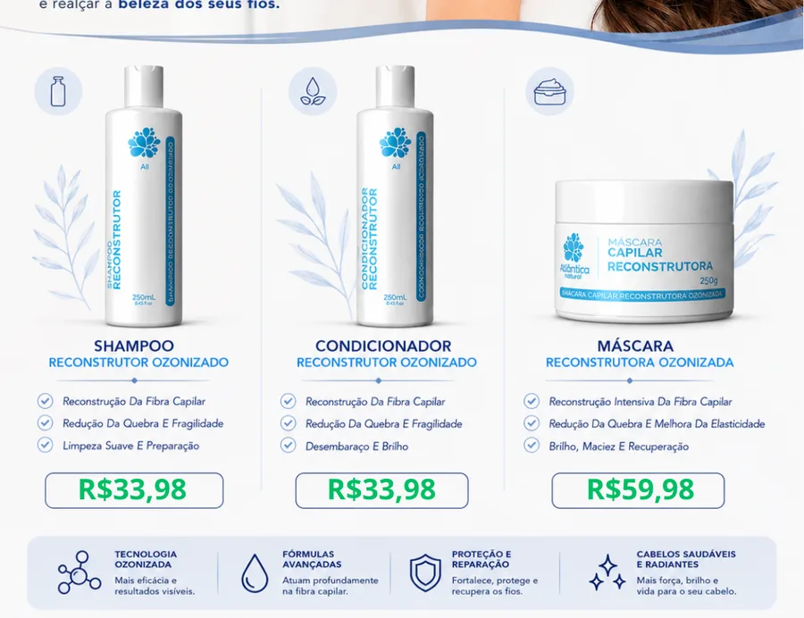 Linha capilar reconstrutora com shampoo, condicionador e máscara